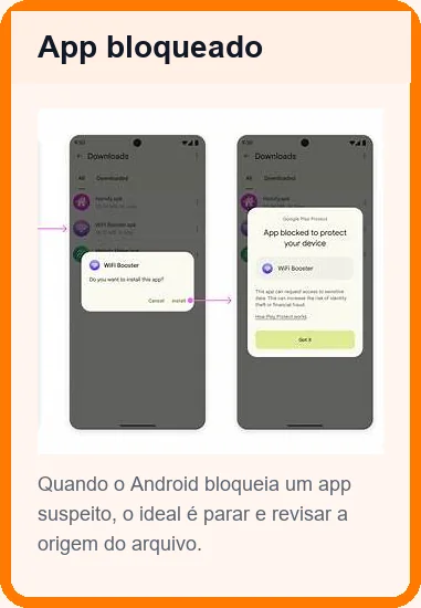 Bloqueio de app suspeito no Android Android bloqueando app suspeito durante instalação de APK